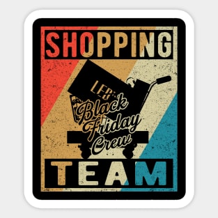Shopping Team Crew Motif for Black Friday Motive Sticker